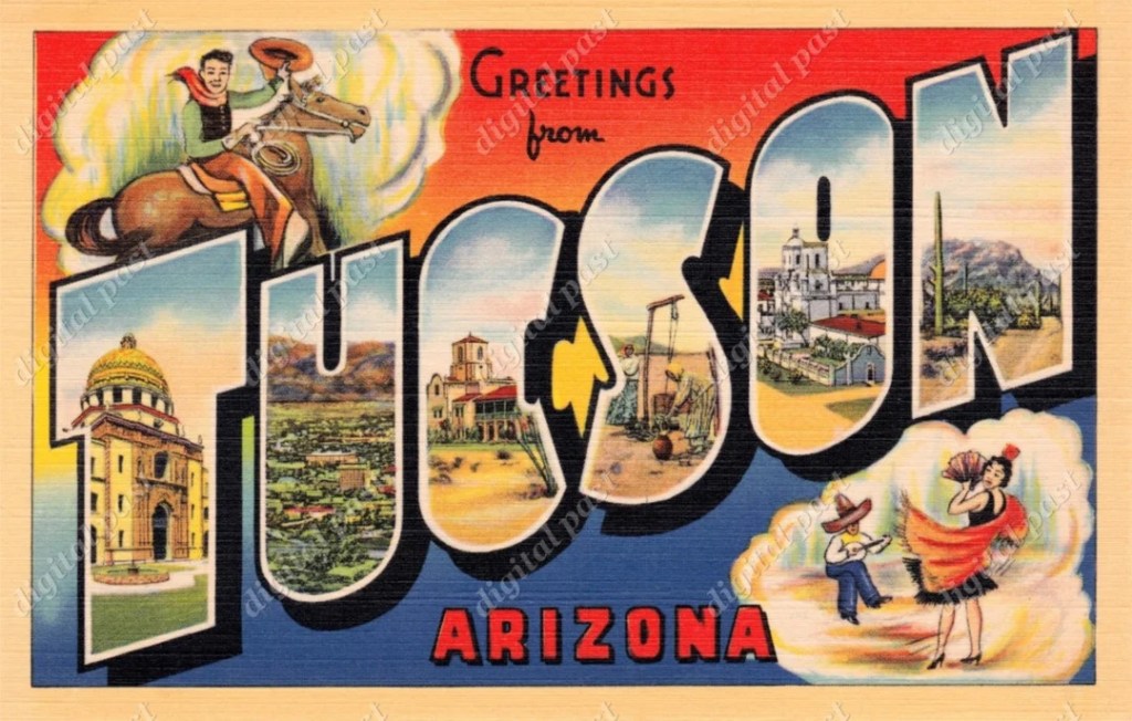 A Sort Of Love Letter To Tucson (20 Years In The Making)